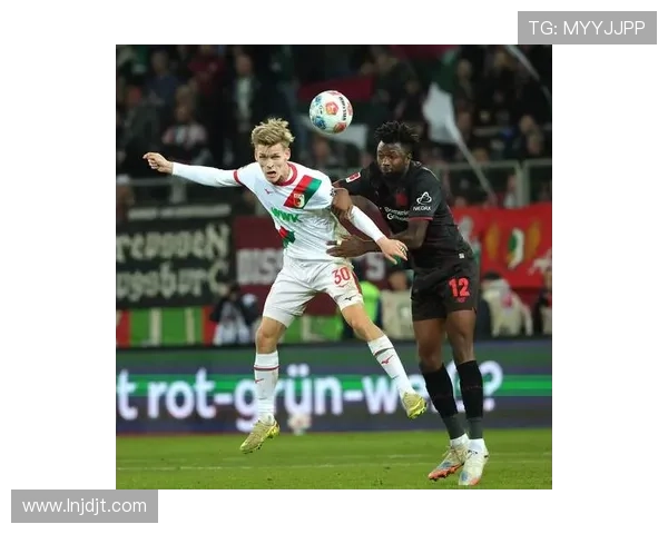 德甲奥格斯堡俱乐部发布新赛季规划强化阵容与青训发展目标稳步提升联赛竞争力